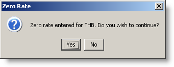 Zero Rate Warning dialog
